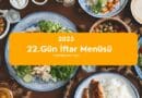 22.Gün İftar Menüsü 2025